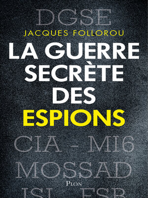 cover image of La guerre secrète des espions